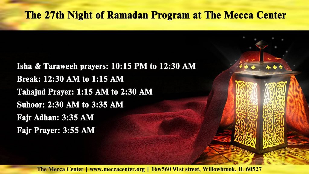 Join us for the 27th Night of Ramadan and Eid alFitr Prayers The