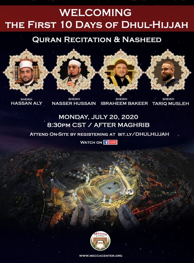 Welcoming the First Ten Days of Dhul-Hijjah, July 20 – The Mecca Center
