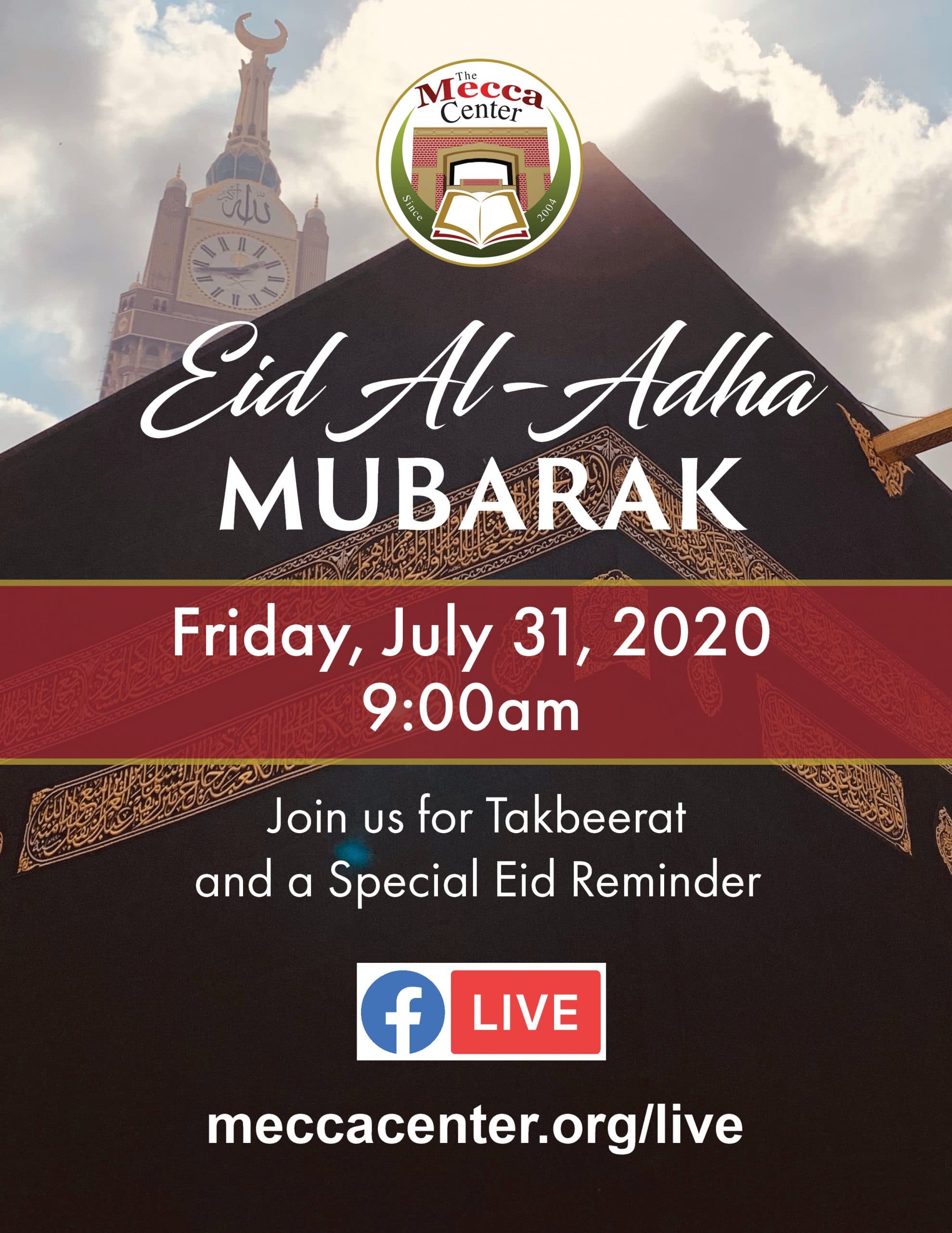 Eid Al-Adha with The Mecca Center, July 31 - The Mecca Center