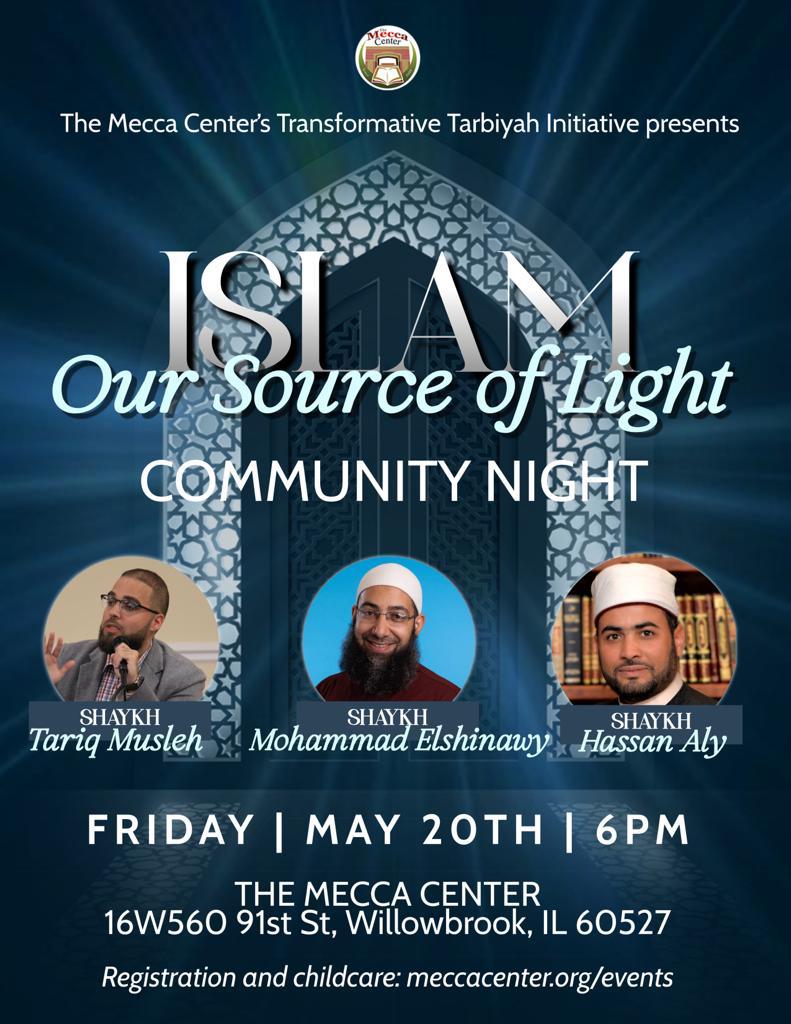 “Islam – Our Source of Light” Community Night