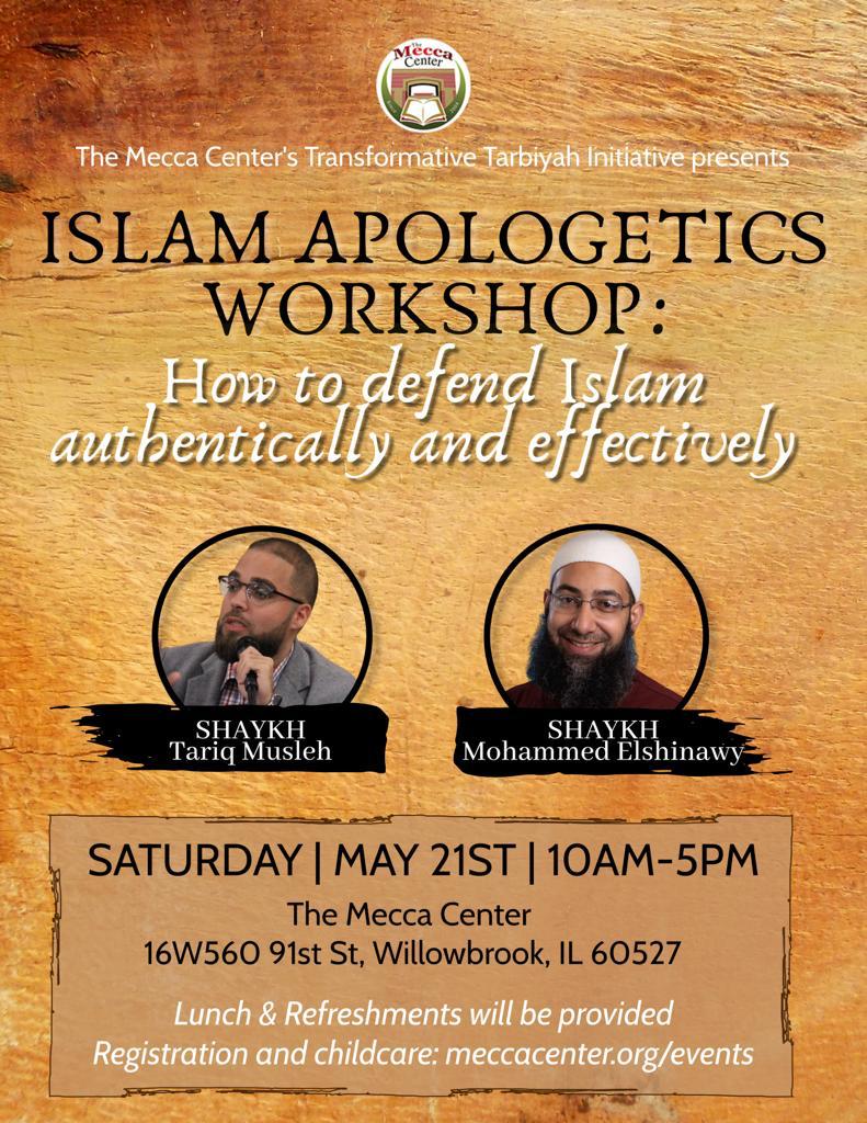 Islam Apologetics Workshop: How to defend Islam authentically and effectively”
