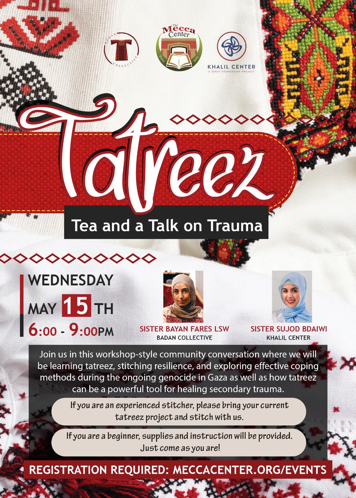 Tatreez Tea and a Talk on trauma