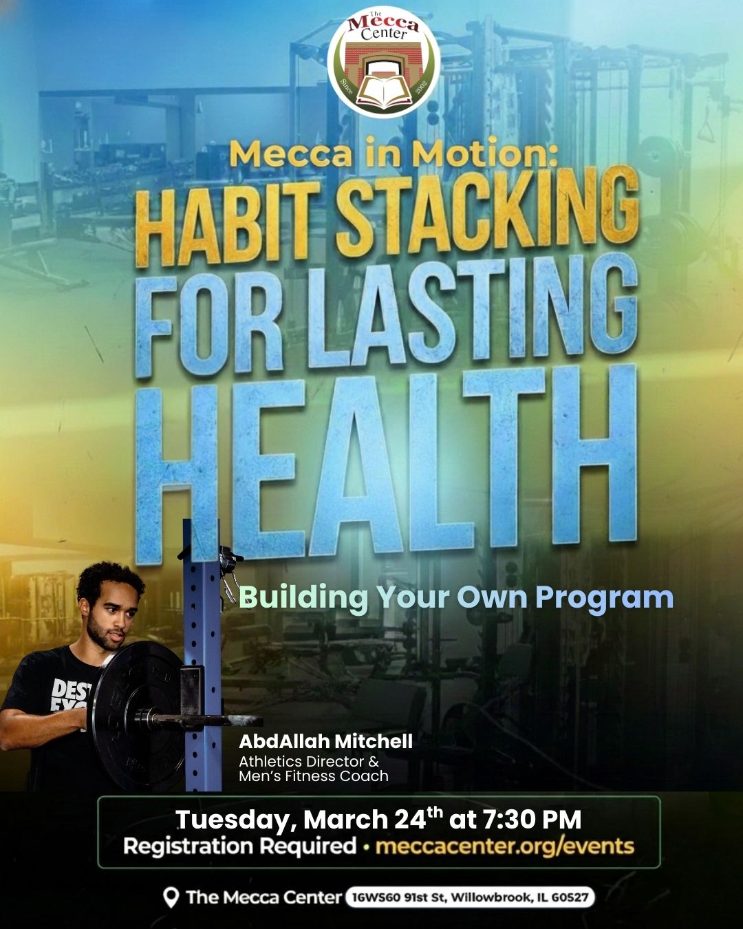 Mecca in Motion: Habit Stacking for Lasting Health Workshop